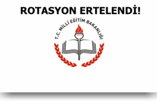 ROTASYON ERTELENDİ
