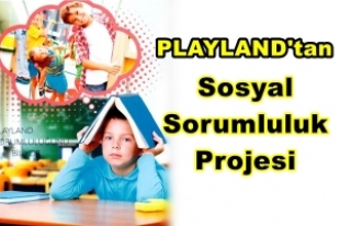 "Playland Sorumluluğunu Biliyor"