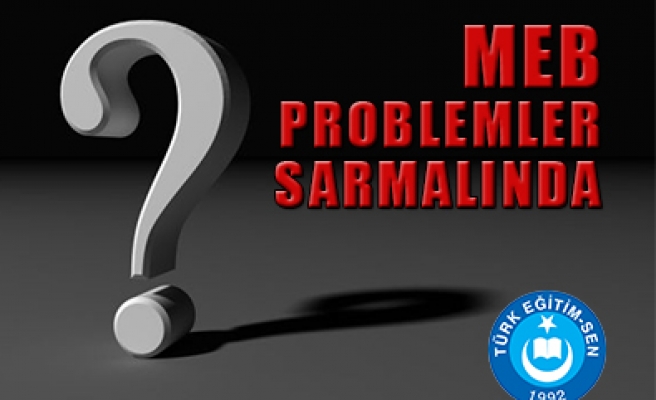 MEB PROBLEMLER SARMALINDA