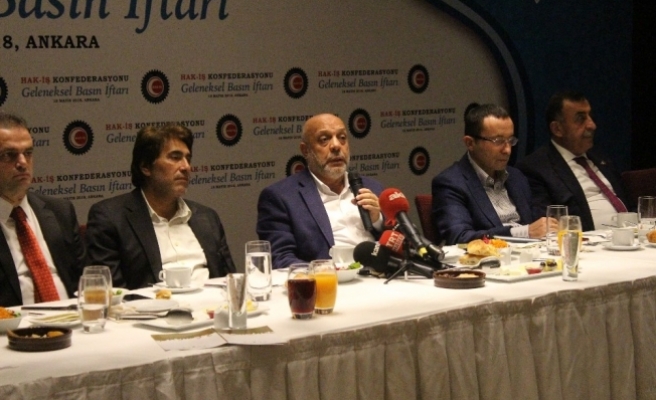 HAK-İŞ Genel Başkanı Arslan, basın mensuplarıyla iftarda buluştu